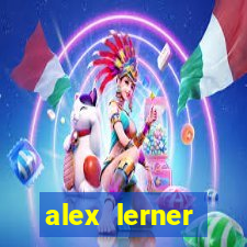 alex lerner jornalista fortuna